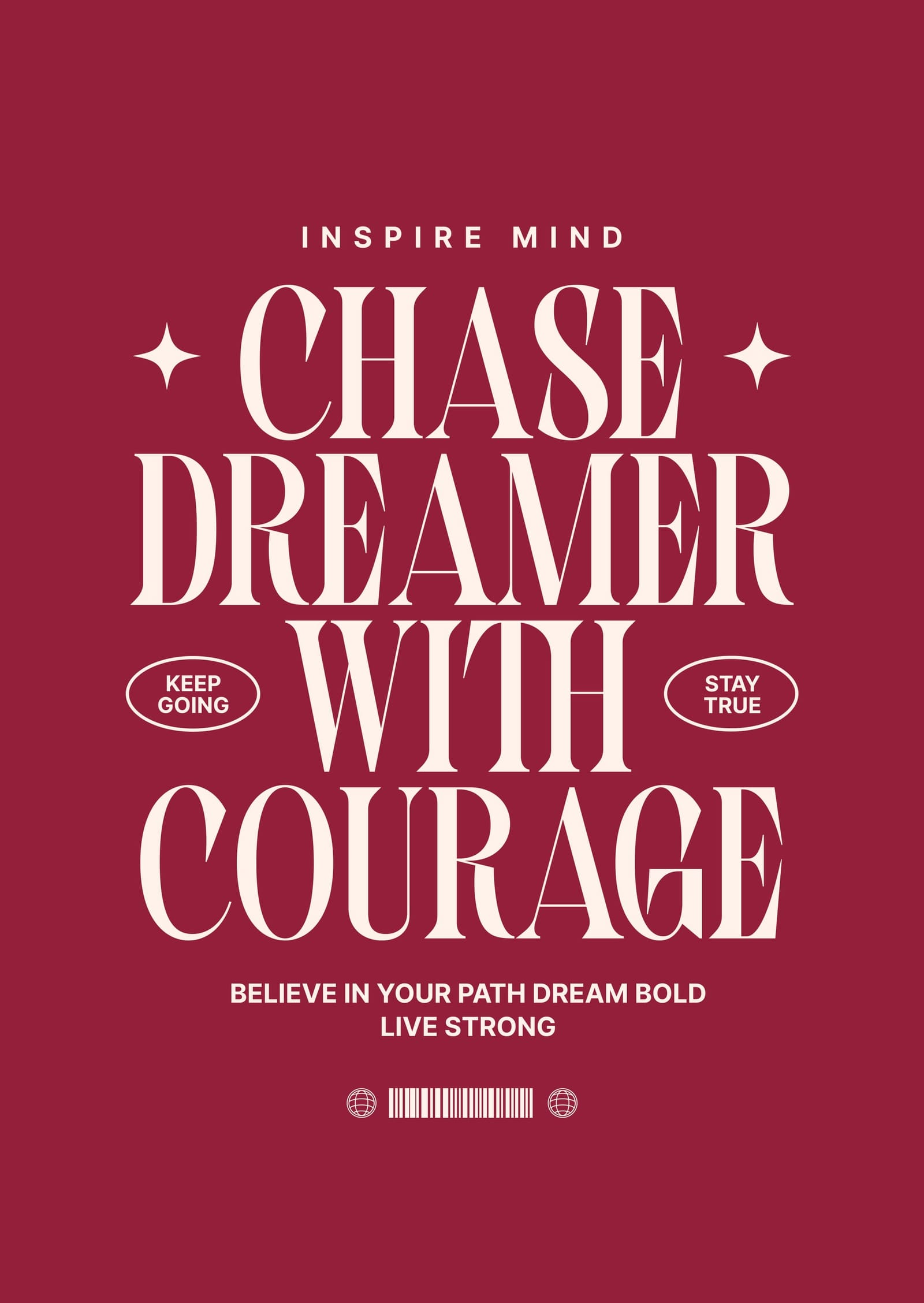 Chase Dreamer With Courage