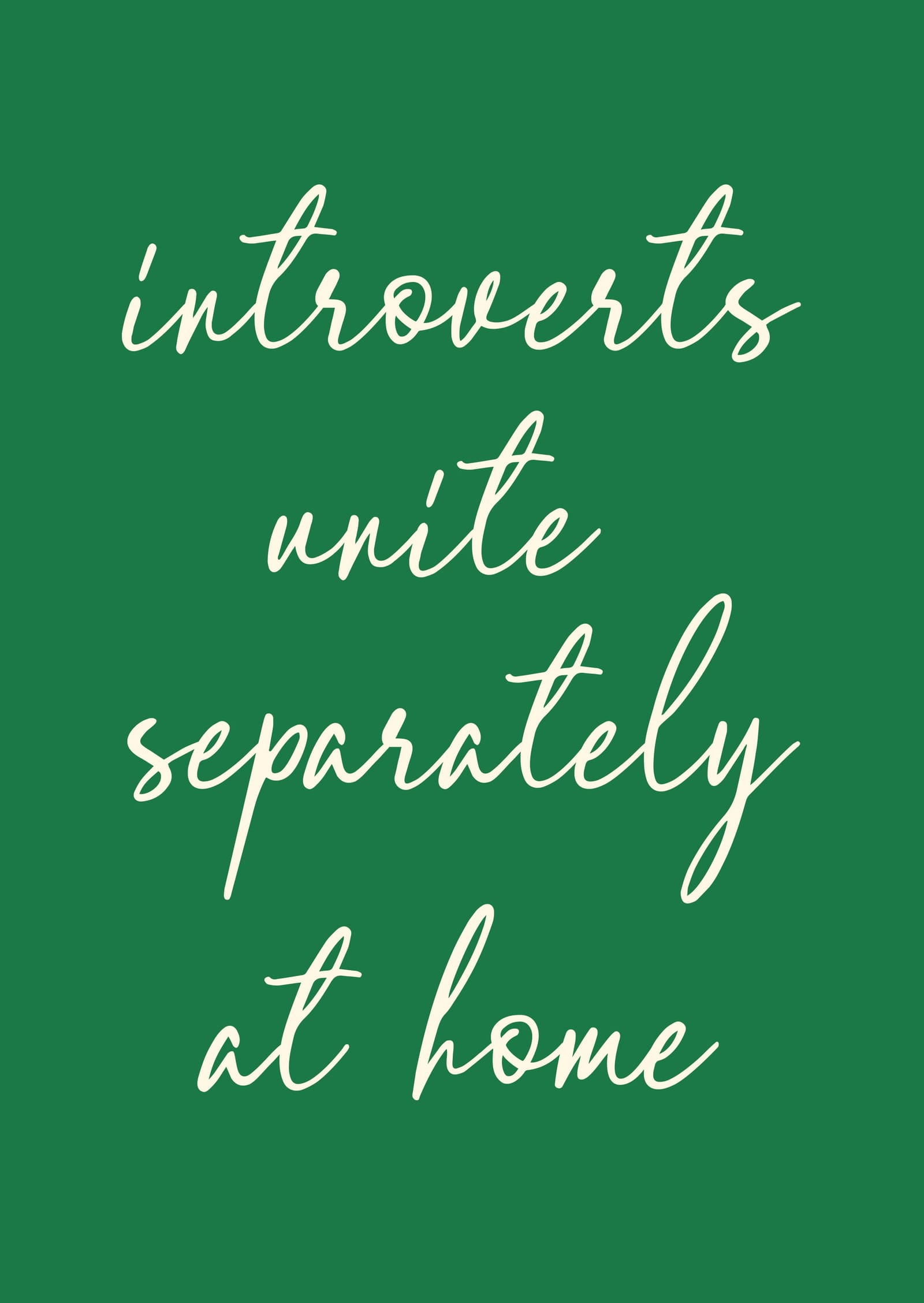 Introverts Unite Separately At Home