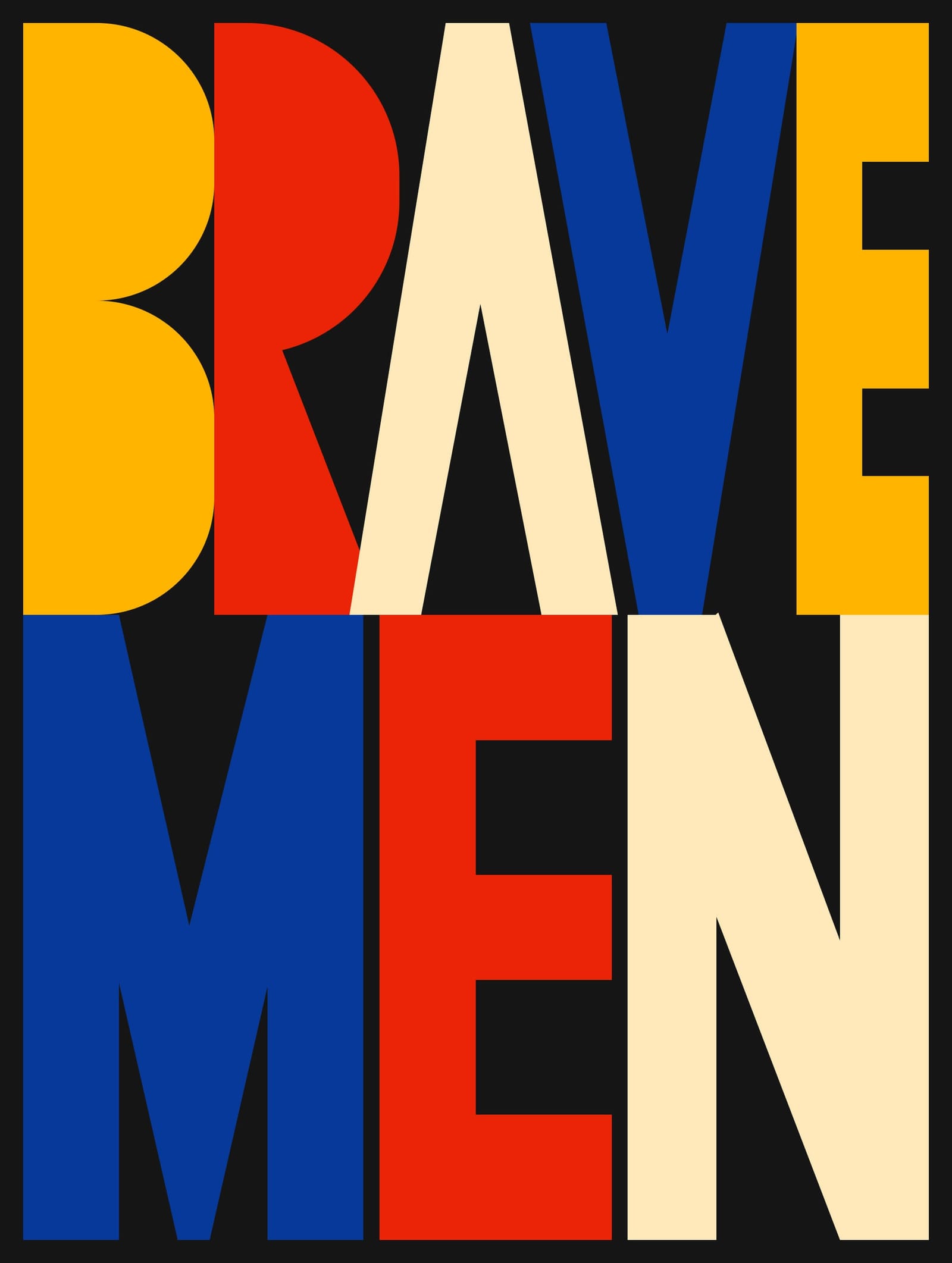 Brave Men