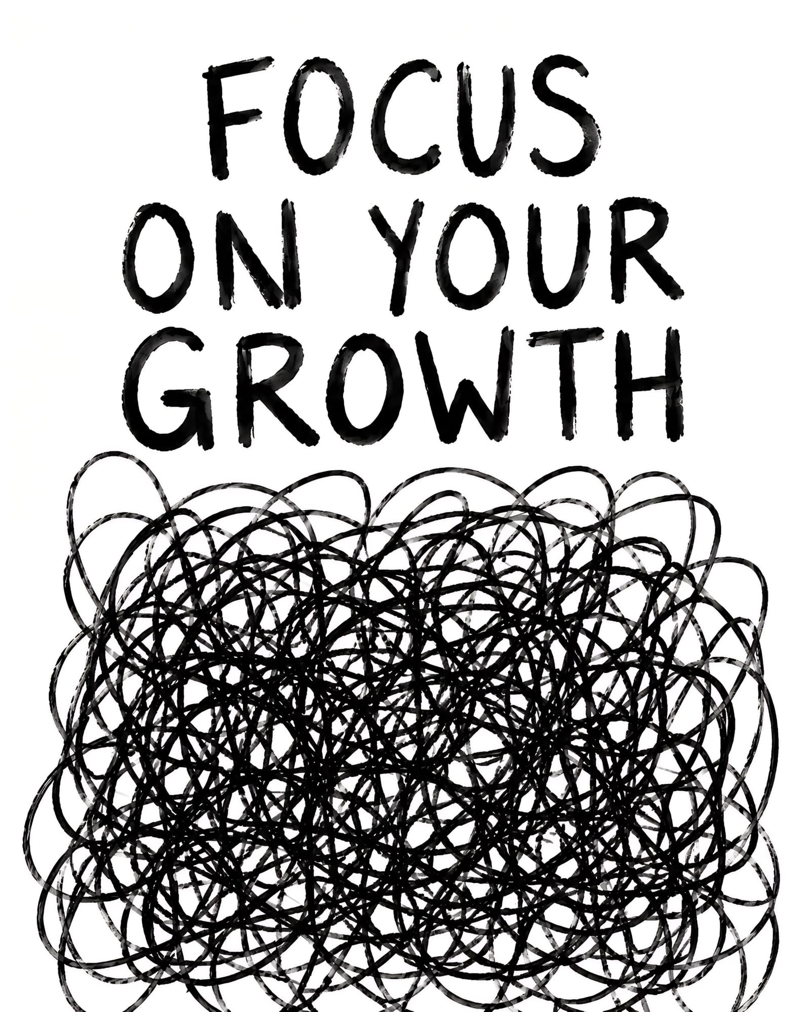 Focus On Your Growth