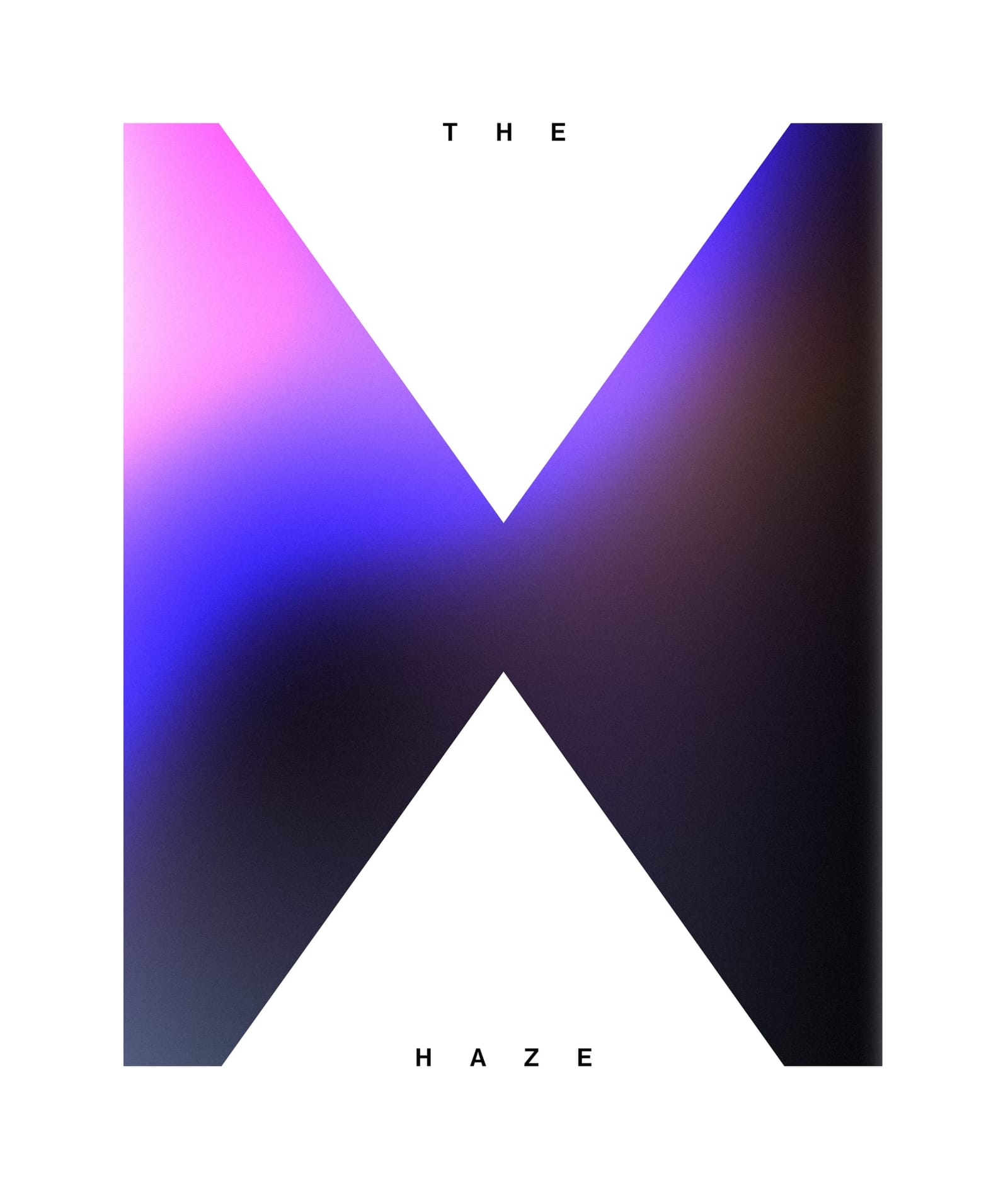 The Haze