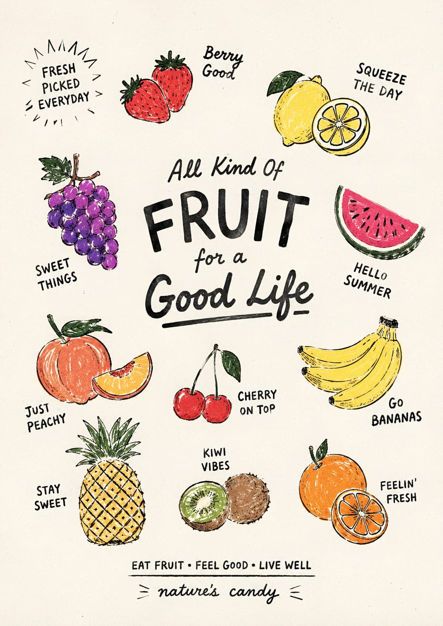 All Kind of Fruit for a Good Life