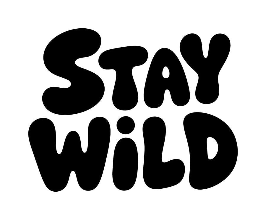 Stay Wild